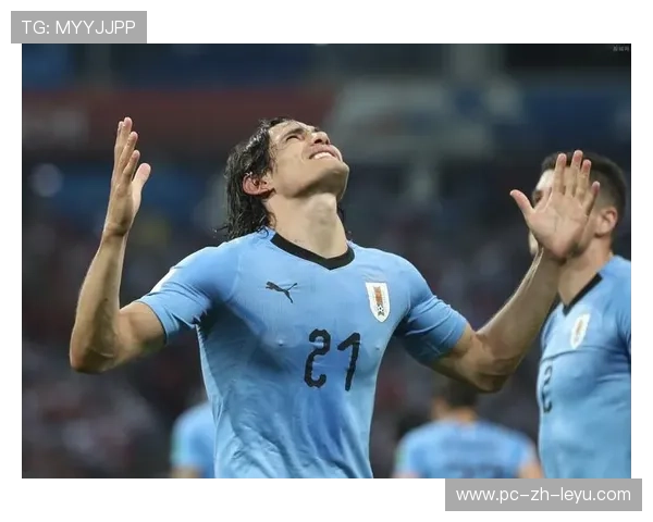 乌拉圭队在世界杯预选赛中取得关键胜利，出线希望大增，世预赛乌拉圭足球队队员名单